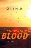 Snowbird's Blood (eBook, ePUB)