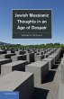 Jewish Messianic Thoughts in an Age of... - Bild 1