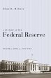 A History of the Federal Reserve,... - Bild 1