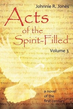 Acts of the Spirit-Filled - Jones, Johnnie R.