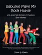 Gabustle Make My Body Hustle - Bild 1