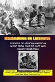 Synopsis of African-American Music from 1860 to Jazz and Black Vaudeville