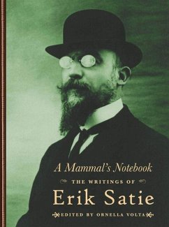 A Mammal's Notebook - Satie, Erik
