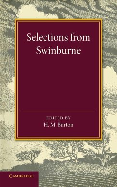 Selections from Swinburne - Swinburne, Algernon Charles