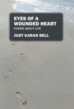 Eyes of a Wounded Heart - Bell, Judy Karan