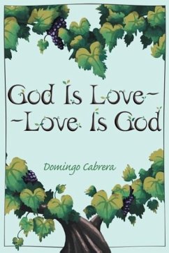 God Is Love--Love Is God - Cabrera, Domingo