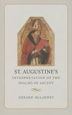 St. Augustine's Interpretation of the Psalms of Ascent