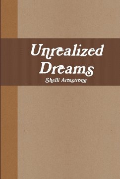 Unrealized Dreams - Armstrong, Shelli