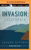 Invasion: California