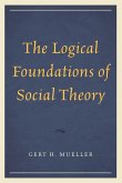 Logical Foundations of Social Theory