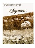 Memories In Ink Edgemont A Country Hamlet