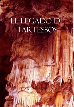 El Legado de Tartessos - Capella, Carlos