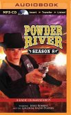 Powder River - Season Eight: A Radio Dramatization