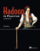 Hadoop in Practice: Includes 104 Techniques [With eBook]