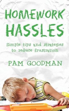 Homework Hassles - Goodman, Pam