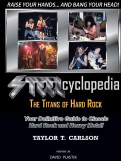 STEELcyclopedia - The Titans of Hard Rock - Carlson, Taylor T.