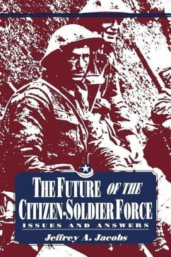 Future of Citizen-Soldier Force - Jacobs, Jeffrey