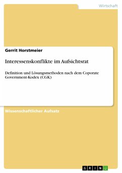 Interessenskonflikte im Aufsichtsrat - Horstmeier, Gerrit