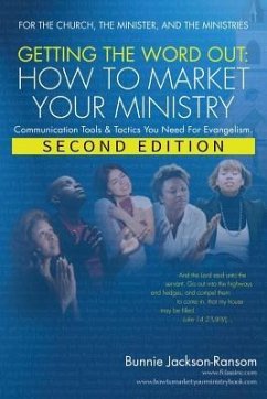 Getting the Word Out: How to Market Your Ministry - Jackson-Ransom, Bunnie