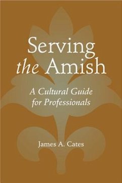 Serving the Amish - Cates, James A