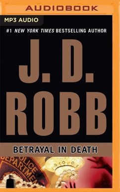 Betrayal in Death - Robb, J. D.
