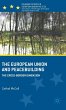 The European Union and Peacebuilding - Bild 1
