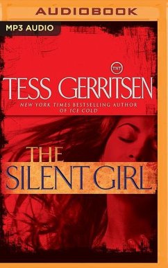 The Silent Girl: A Rizzoli & Isles Novel - Gerritsen, Tess
