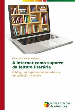 A internet como suporte da leitura literária - Ribeiro Andrade, Gilsa Elaine