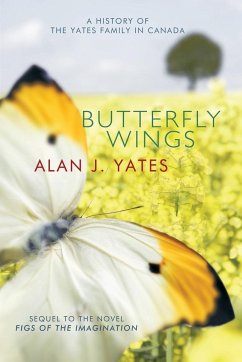 Butterfly Wings - Yates, Alan J.