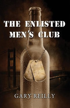 The Enlisted Men's Club - Reilly, Gary