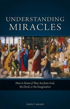 Understanding Miracles - Aradi, Zsolt