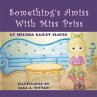 Something's Amiss with Miss Priss - Bild 1