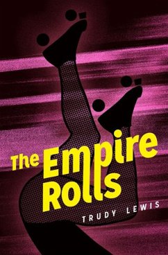 The Empire Rolls - Lewis, Trudy