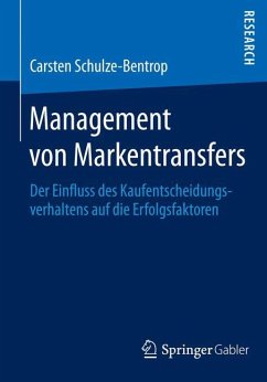 Management von Markentransfers - Schulze-Bentrop, Carsten