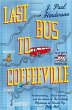 Last Bus to Coffeeville - Bild 1