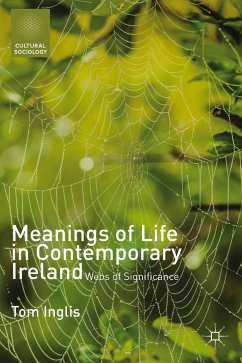 Meanings of Life in Contemporary Ireland - Inglis, Tom
