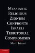 Messianic Religious Zionism Confronts... - Bild 1