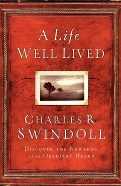 Cu a Life Well Lived - Swindoll, Charles R.