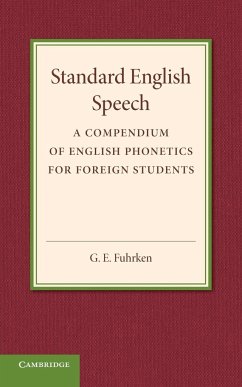 Standard English Speech - Fuhrken, G. E.