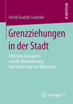 Grenzziehungen in der Stadt - Sundsboe, Astrid Ouahyb