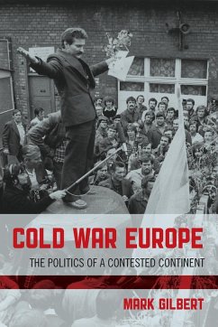 Cold War Europe - Gilbert, Mark