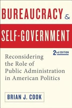 Bureaucracy and Self-Government - Cook, Brian J