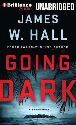 Going Dark - Hall, James W.