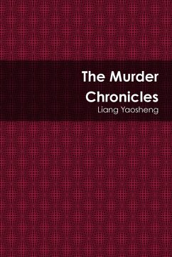 The Murder Chronicles - Yaosheng, Liang