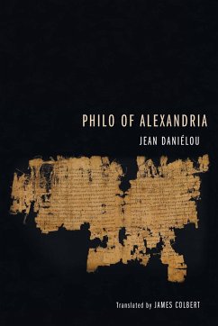 Philo of Alexandria - Danielou, Jean Sj