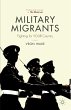 Military Migrants - Bild 1