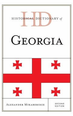 Historical Dictionary of Georgia - Mikaberidze, Alexander