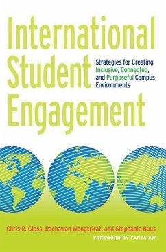 International Student Engagement - Glass, Chris R; Wongtrirat, Rachawan; Buus, Stephanie