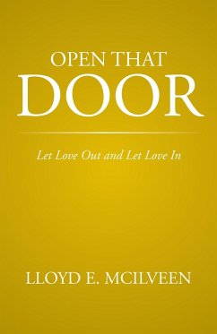 Open That Door - Mcilveen, Lloyd E.