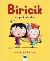 Biricik ve Yeni Arkadasi - Whamond, Dave